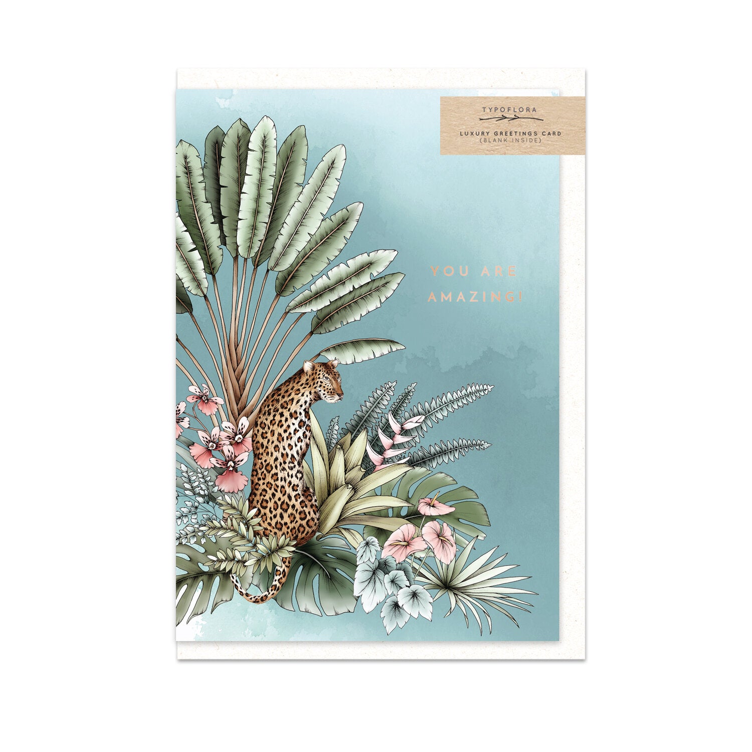 Typoflora card fetauring 'You are amazing' text, leopard, and plants on the front