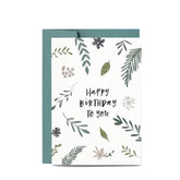 In the Daylight - Card - Birthday - Botanic