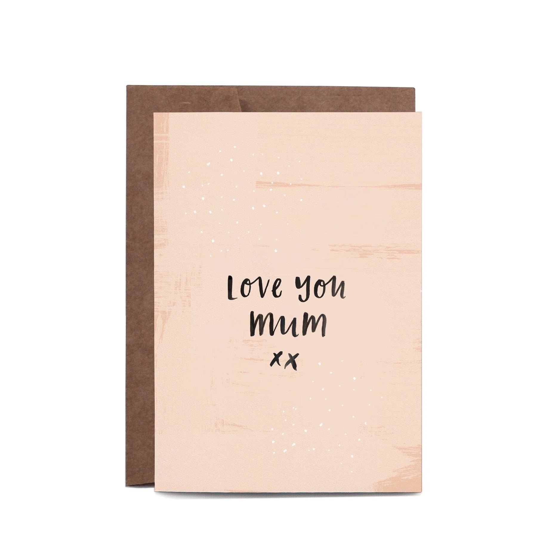 In the Daylight - Card - Mother's Day Love You Mum